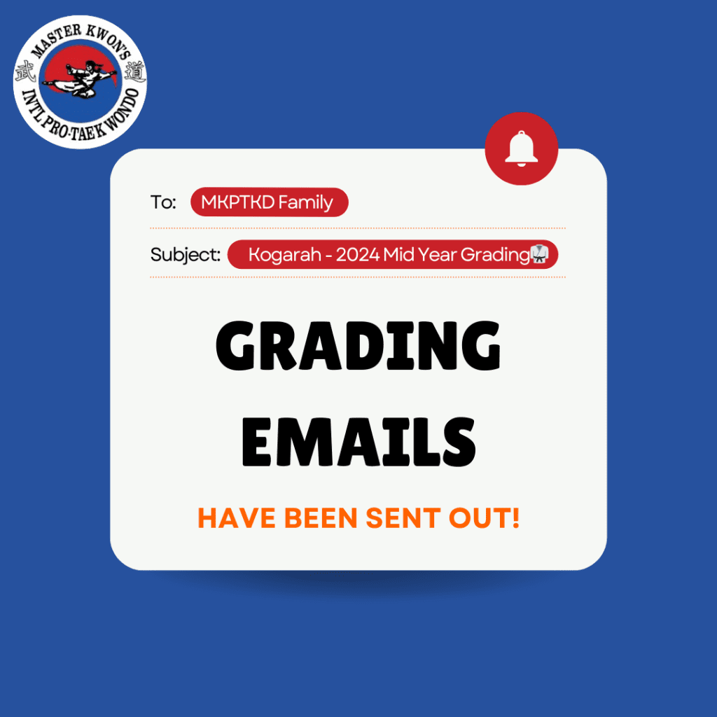 Kogarah - 2024 Mid Year Grading Emails Have Been Sent Out!