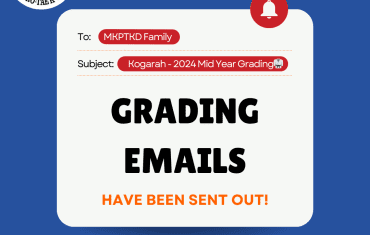 Kogarah – 2024 Mid Year Grading Emails Have Been Sent Out!